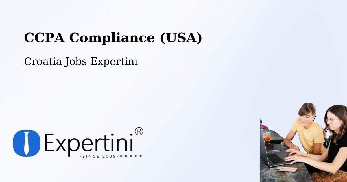 CCPA Privacy Rights & Compliance Notice – Grad Vis - Croatia Jobs Expertini