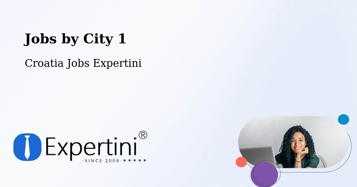 City Jobs in Croatia - Expertini