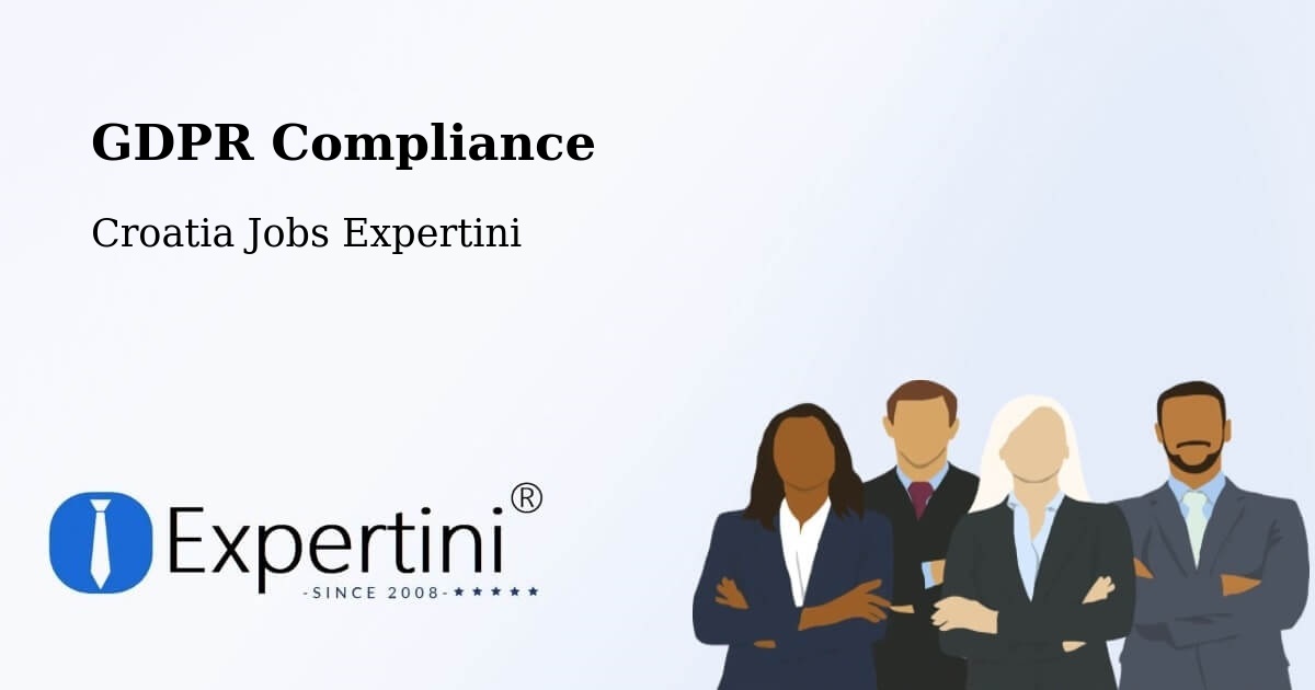 EU GDPR Compliance Statement – Grad Vis - Croatia Jobs Expertini