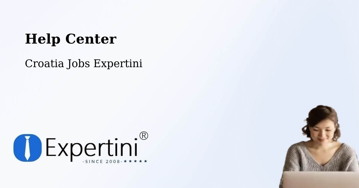 Help Center – Grad Vis - Croatia Jobs Expertini
